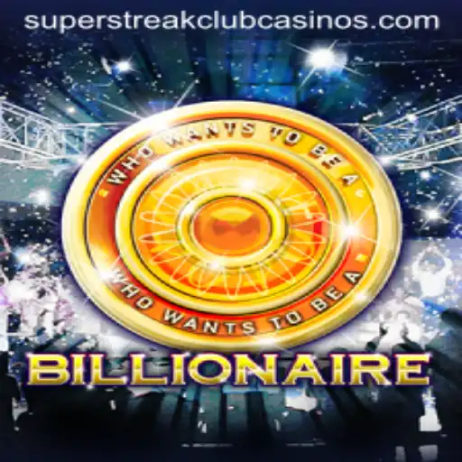 An In-Depth Look at 'Billionaire': A Journey into the World of Super Streak Club