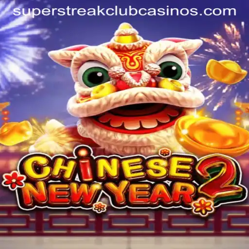 Discover the Excitement of CHINESENEWYEAR2: The Ultimate Super Streak Club Game