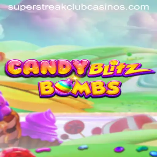 CandyBlitzBombs: The New Craze in the Super Streak Club