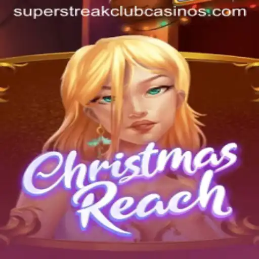 Discover the Magical World of ChristmasReach: Your Guide to Enjoying Super Streak Club