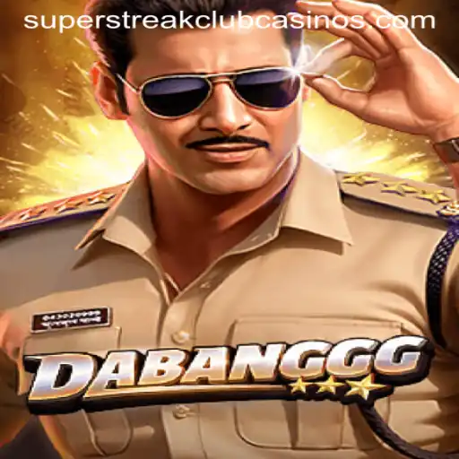DABANGGG: The Thrilling Universe of Super Streak Club