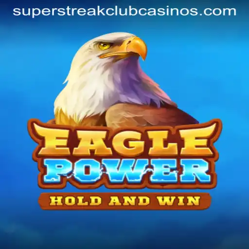 EaglePower: The Thrilling World of Super Streak Club