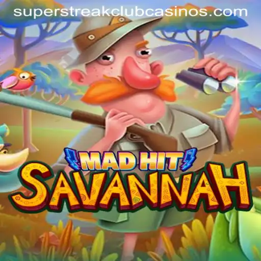 MadHitSavannah: Exploring the Super Streak Club in Gaming