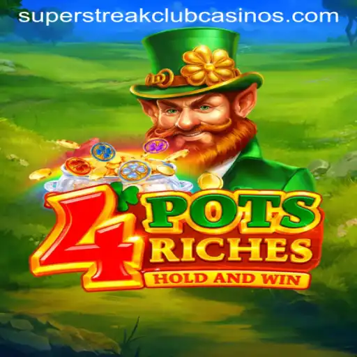 Discover the Exciting World of 4potsriches and the Thrills of the Super Streak Club