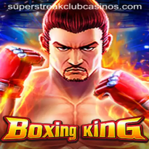 BoxingKing: The Ultimate Knockout Experience in the Super Streak Club