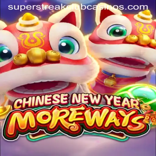 Experience the Excitement of Chinese New Year More Ways with Super Streak Club