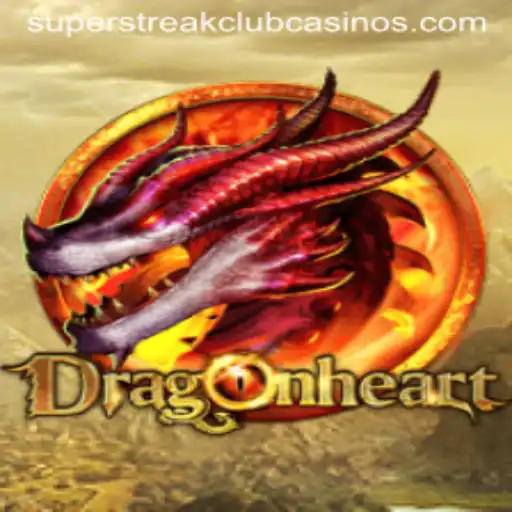 Embrace the Adventure of DragonHeart with the Super Streak Club