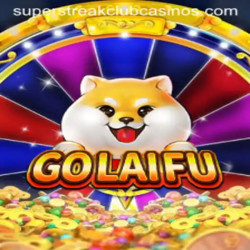 Unveiling GoLaiFu: Dive into the Thrilling World of the Super Streak Club