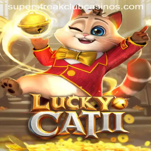 Unveiling the Exciting World of LuckyCatII and the Super Streak Club