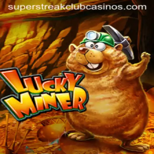 Discover the Thrills of LuckyMiner and the Super Streak Club
