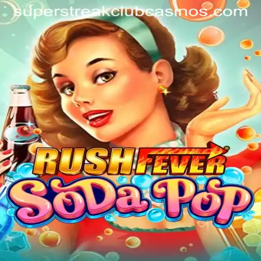 RushFeverSodaPop: A New Twist in Mobile Gaming